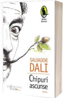Chipuri ascunse - Salvador Dali (Editia 2015)