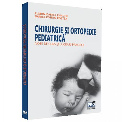 Chirurgie si ortopedie pediatrica