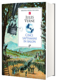Cinci saptamani in balon