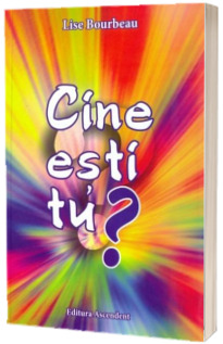 Cine esti tu?
