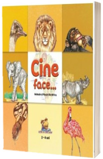 Cine face... Animale si pasari din Africa (2-4 ani)