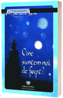 Cine suntem noi, de fapt?