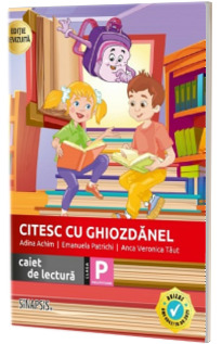 Citesc cu Ghiozdanel - Clasa pregatitoare