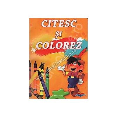 Citesc si colorez