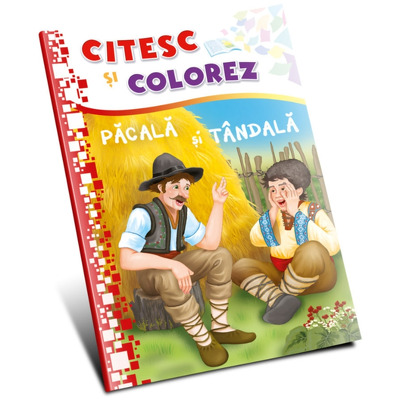 Citesc si colorez. Pacala si Tandala