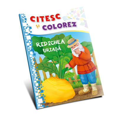 Citesc si colorez. Ridichea uriasa