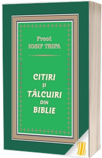 Citiri si talcuiri din Biblie