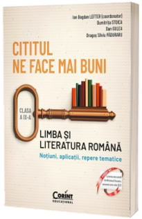 Cititul ne face mai buni. Clasa a IX-a