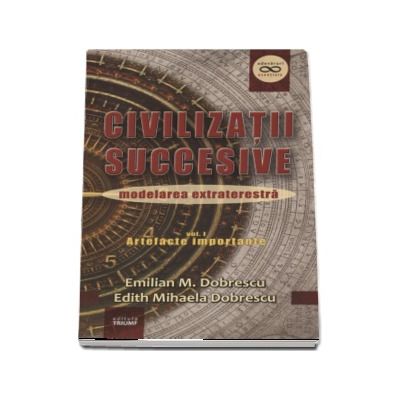 Civilizatii succesive, modelarea extraterestra