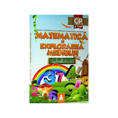 CLASA PREGATITOARE - Matematica si explorarea mediului (6-7 ani)