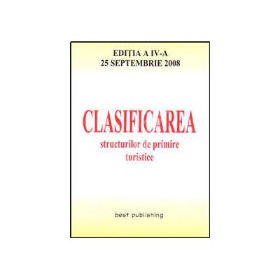 Clasificarea structurilor de primire turistice