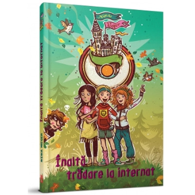 Clubul eroinelor. Inalta tradare la internat