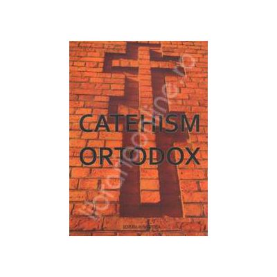 Catehism ortodox