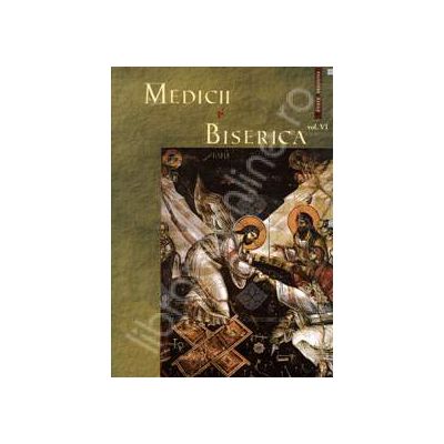 Medicii si Biserica volumul VI - Perspectiva ortodoxa contemporana asupra sfarsitului vietii