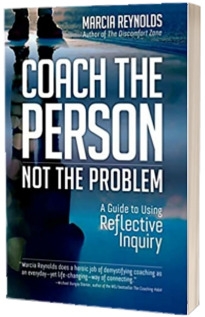 Coach the Person, Not the Problem