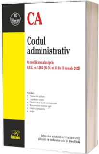 Codul administrativ - Cu modificarea adusa prin O.U.G. nr. 1/2022 (M. Of. nr. 41 din 13 ianuarie 2022)
