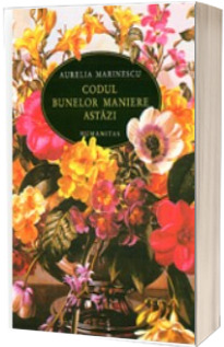 Codul bunelor maniere astazi