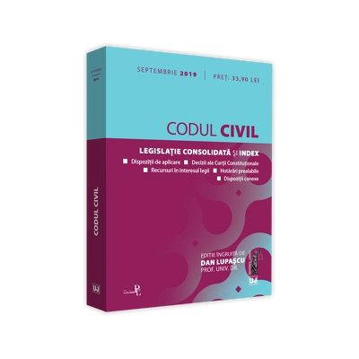 Codul civil: septembrie 2019  Editie tiparita pe hartie alba