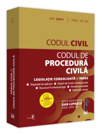 Codul civil si Codul de procedura civila: mai 2021