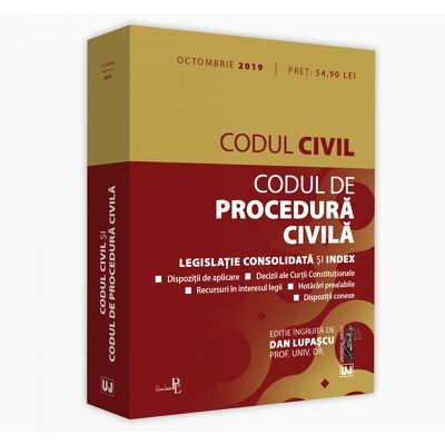 Codul civil si Codul de procedura civila: octombrie 2019. Editie tiparita pe hartie alba