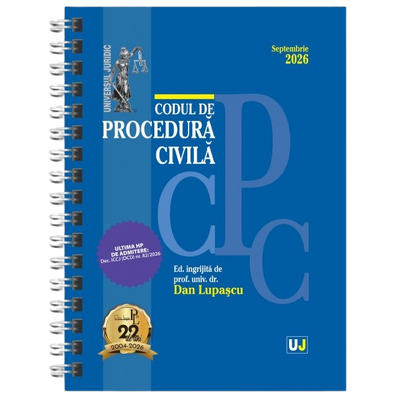 Codul de procedura civila Septembrie 2026.