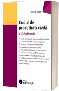 Codul de procedura civila si 12 legi uzuale. Actualizat la 15 septembrie 2025