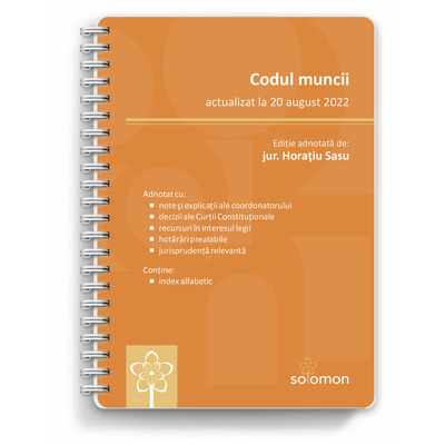 Codul muncii (actualizat la 20 august 2022)