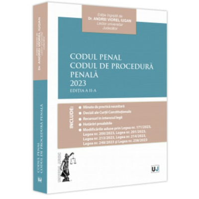 Codul Penal. Codul de Procedura Penala. Editia a II-a