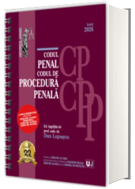 Codul penal si Codul de procedura penala Iunie 2026