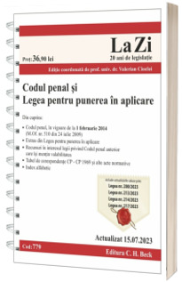 Codul penal si Legea pentru punerea in aplicare. Cod 779. Actualizat la 15.07.2023