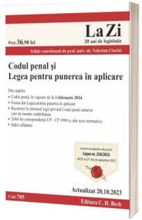 Codul penal si Legea pentru punerea in aplicare. Cod 785. Actualizat la 20.10.2023