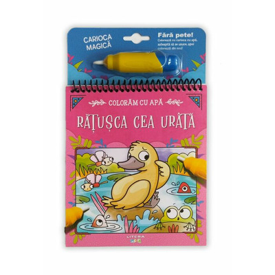 Coloram cu apa. Ratusca cea urata