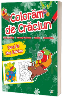Coloram de Craciun. Darul lui Mos Craciun