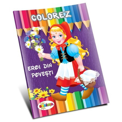 Colorez Eroi din povesti