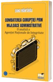 Combaterea coruptiei prin mijloace administrative