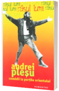 Comedii la portile Orientului