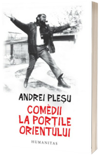 Comedii la portile Orientului