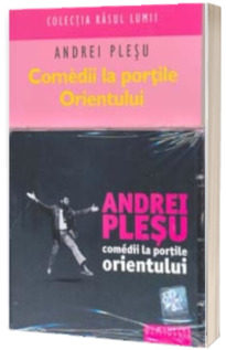 Comedii la portile Orientului