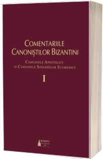 Comentariile canoniștilor bizantini