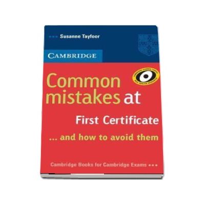 Common Mistakes at First Certificate... and How to Avoid Them - Susanne Tayfoor