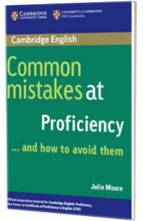 Common Mistakes at Proficiency... and How to Avoid Them (Julie Moore)
