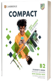 Compact First For Schools B2 First Student's Book without Answers with Digital Pack
