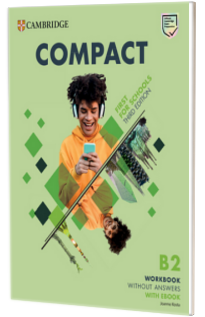 Compact First For Schools B2 First Workbook without Answers with eBook Joanna Kosta Compact First For Schools B2 First Workbook without Answers with eBook
