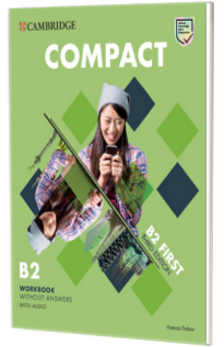 Compact First. Workbook without Answers with Audio