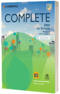 Complete First for Schools (2nd edition). Workbook without answers with Audio Download