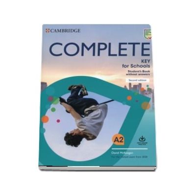 Complete Key for Schools Students Book without Answers with Online Practice
