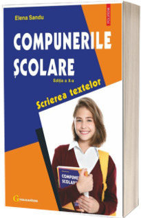Compunerile scolare. Scrierea textelor