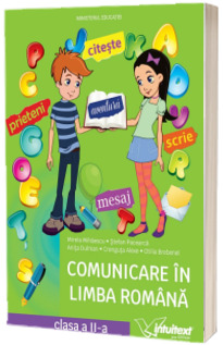 Comunicare in Limba Romana. Manual clasa a II-a