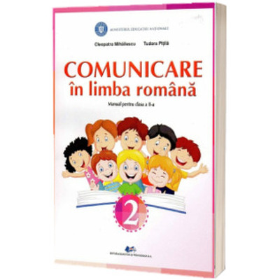 Comunicare in limba romana, manual pentru clasa a II-a (Stare: noua, cu defecte la coperta)