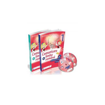 COMUNICARE IN LIMBA ROMANA. Manual pentru clasa I - Partea I si Partea a II-a